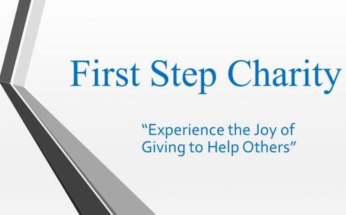 First Step Continues to Fund raise for its Cause